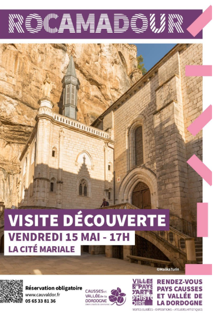 VISITE DECOUVERTE ROCAMADOUR – VENDREDI 15 MAI 2026 17H
